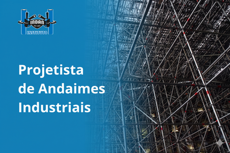 Projetista de Andaimes Industriais