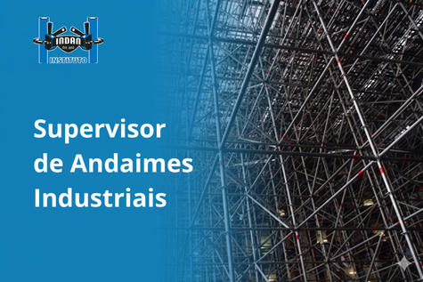 Supervisor de Andaimes Industriais